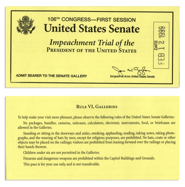 President Bill Clinton Senate Impeachment Trial Ticket -- For the Last Day of the Trial & the Day of the Senate Vote